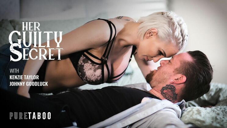 [PureTaboo] - Kenzie Taylor's Guilty Pleasure - Kenzie Taylor - Johnny Goodluck