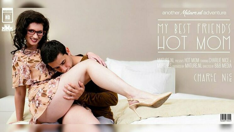 [Mature.nl] - Hot Mom Receives Hardcore Fucking from Charlie Nice - Charlie Nice - Morthes