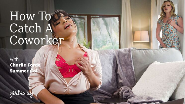 [Girlsway] - Lure the Petite Office Girl - Charlie Forde - Summer Col