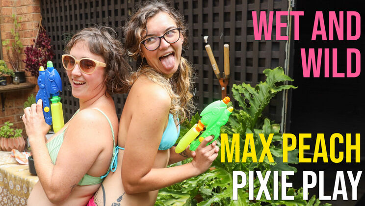 [GirlsOutWest] - Max P and Pixie Play - Wild Aussie Fun - Max P - Pixie Play