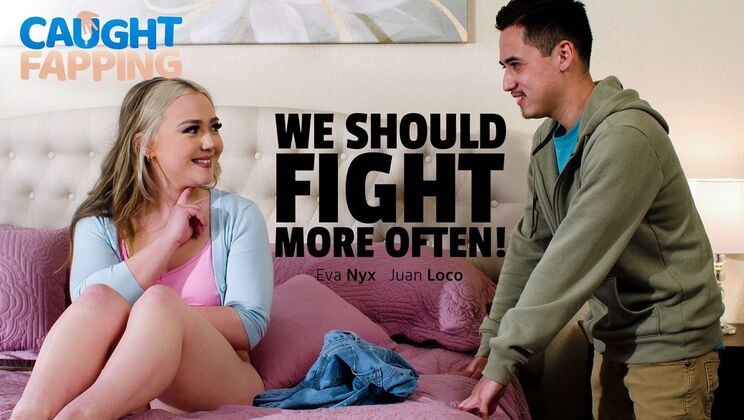 [CaughtFapping] - Eva Nyx Gets Fingered & Sucks Juan Loco's Thick Dick - Juan Loco - Eva Nyx