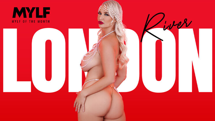 [MylfOfTheMonth] - London River's Thong-clad Seduction - London River - Jimmy Michaels