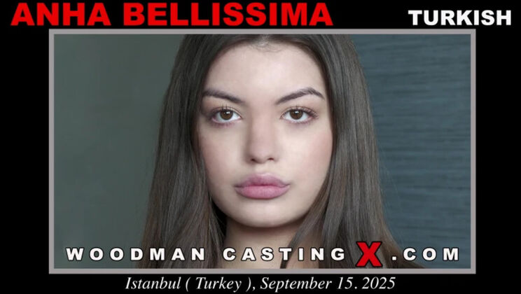 [WoodmanCasting] - Anha Bellissima Casting: Perfect Body Brunette Takes First DP & Orgasm - Anha Bellissima