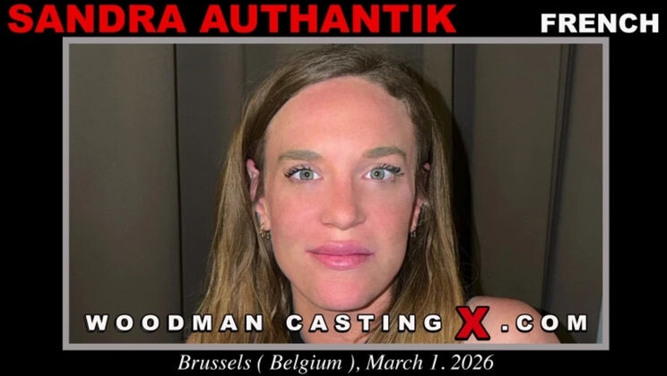 [WoodmanCasting] - Beautiful Ass Sandra Authantik in Casting